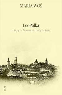 Leopolka, Maria Woś