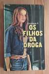Os Filhos da Droga