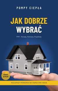 Pompa ciepła - jak dobrze wybrać?