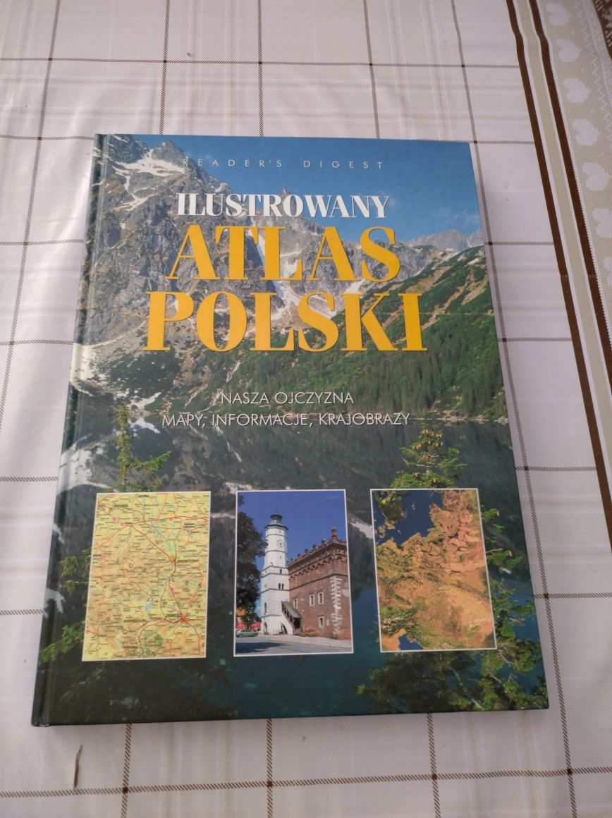 Ilustrowany Atlas Polski. Reader's Digest.