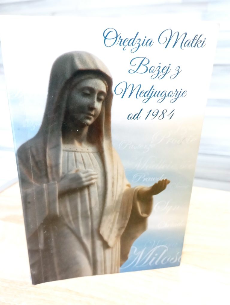 Orędzia Matki Bożej z Medjugorie od 1984