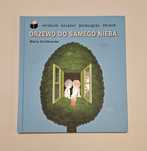 "Drzewo do samego nieba" Maria Terlikowska