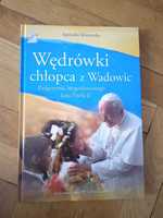 Wędrówki chłopca z Wadowic książka Jan Paweł II