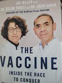 The Vaccine: Inside the Race to Conquer the COVID-19 Pandemic Millerr