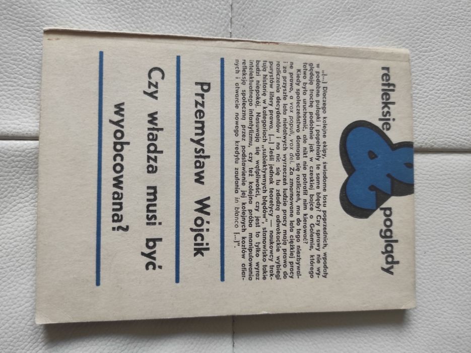 Czy władza musi być wyobcowana Wójcik