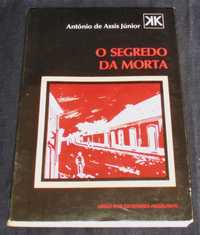 Livro O Segredo da Morta António de Assis Júnior