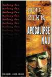 5840

Apocalipse Nau
de Rui Zink