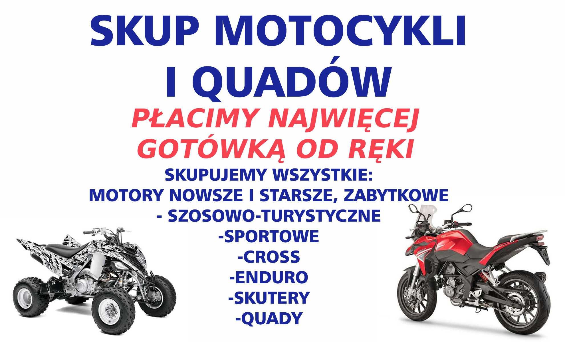 SKUP MOTOCYKLI QUADÓW AUT Mazowieckie Warszawa Płońsk Sochaczew