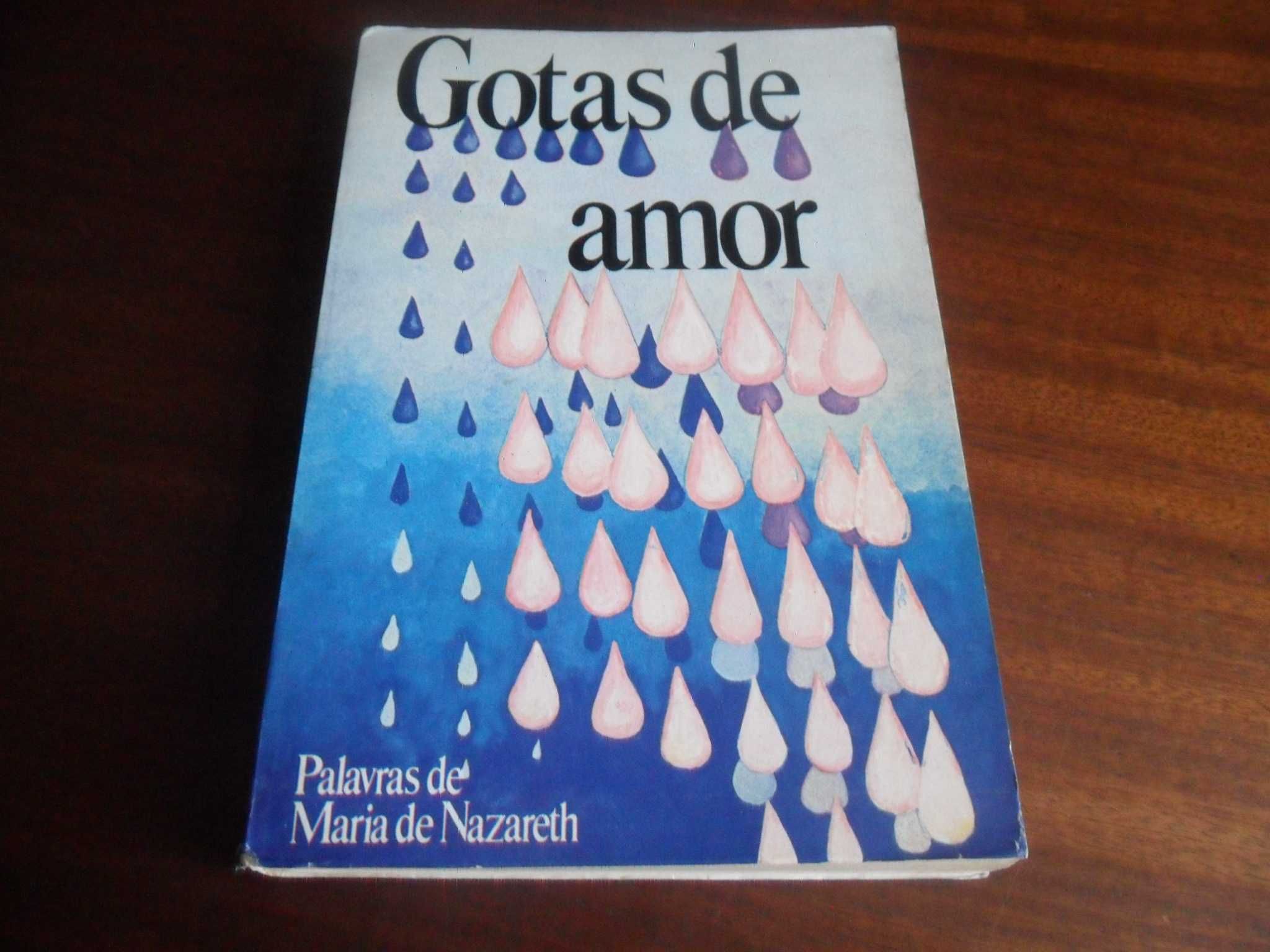 "Gotas de Amor: Mensagens de Maria de Nazaret" - Edição de 1979