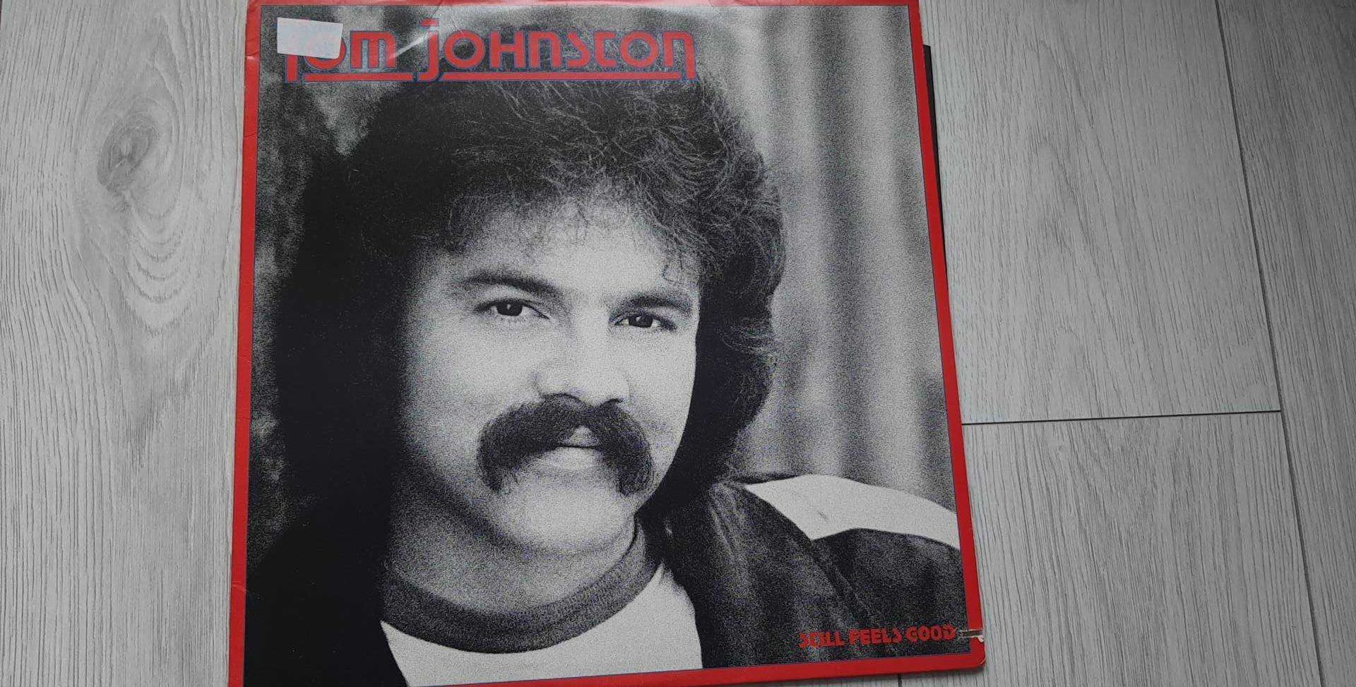 Tom Johnston "Still Feels Good"- płyta winylowa