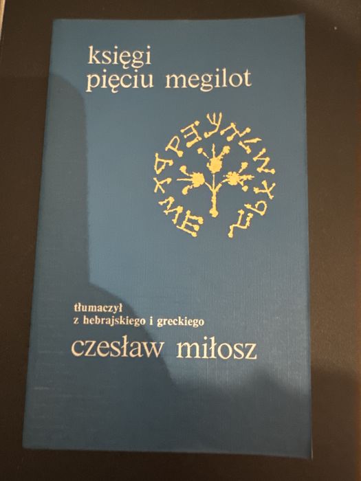 Księgi pięciu megilot - Czesław Miłosz -1982
