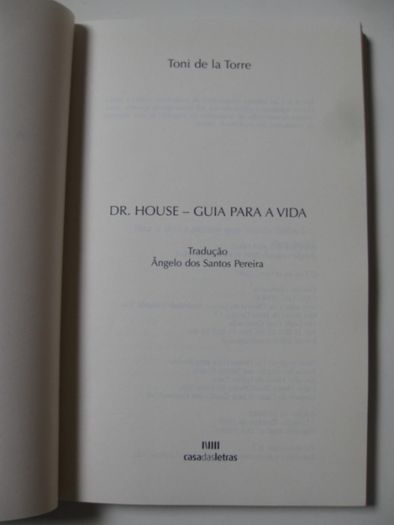 Dr. House - Guia para a Vida de Toni de la Torre