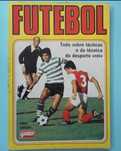 Futebol - Tácticas e técnicas do desporto rei