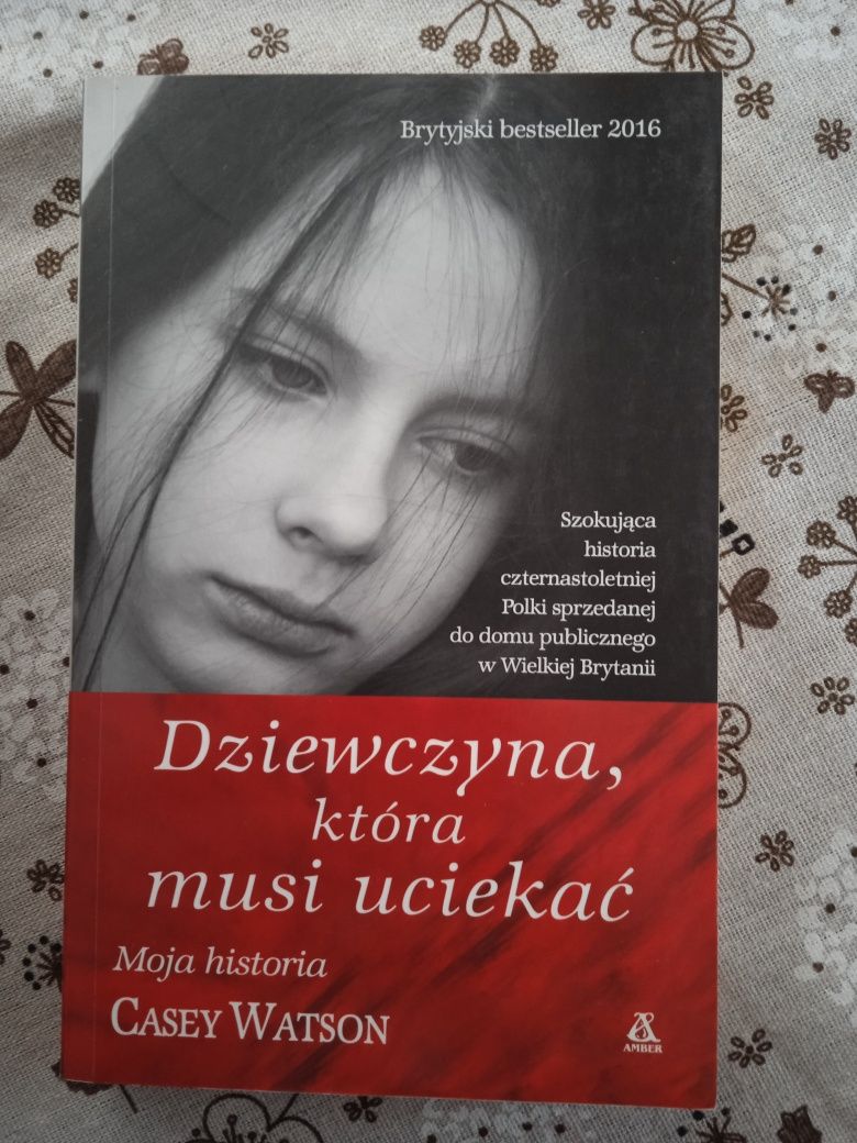 Dziewczyna która musi uciekać Casey Watson