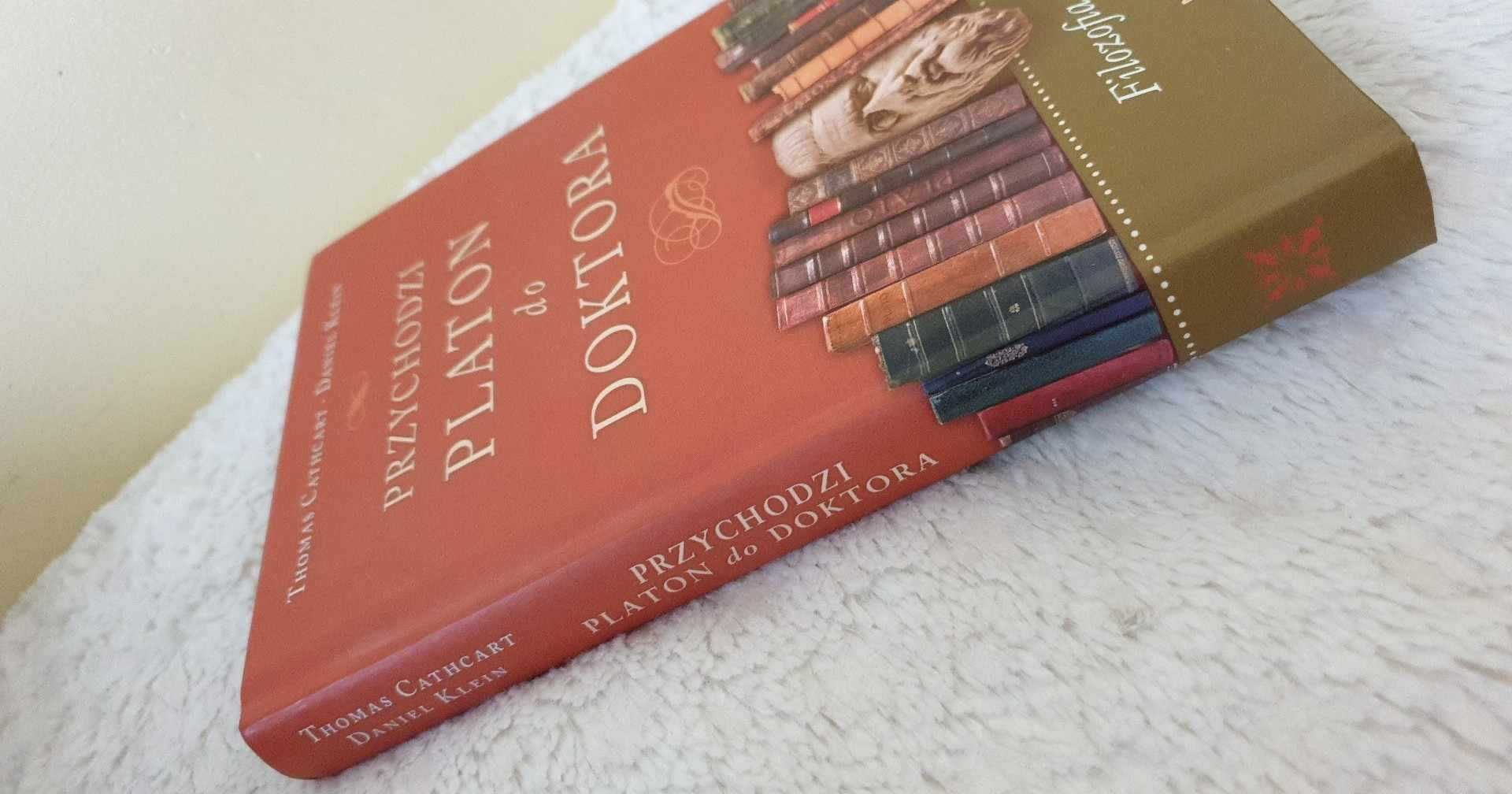 Przychodzi Platon do doktora Filozofia w żartach Cathart Thomas Klein