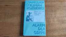 Alarm dla Gdyni Stanisław Strumph Wojtkiewicz