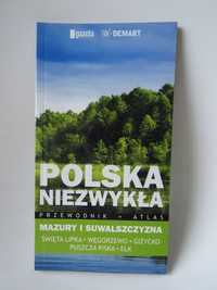 Polska niezwykła Mazury i Suwalszczyzna