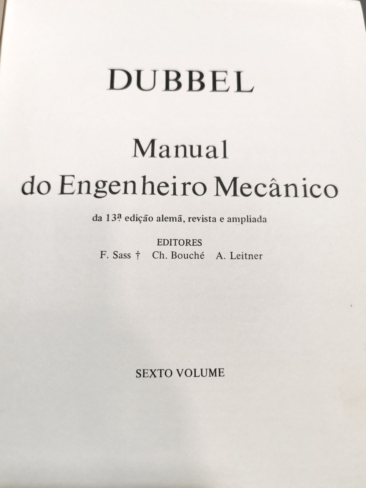 Manual do Engenheiro Mecânico, Dubbel, 4 volumes