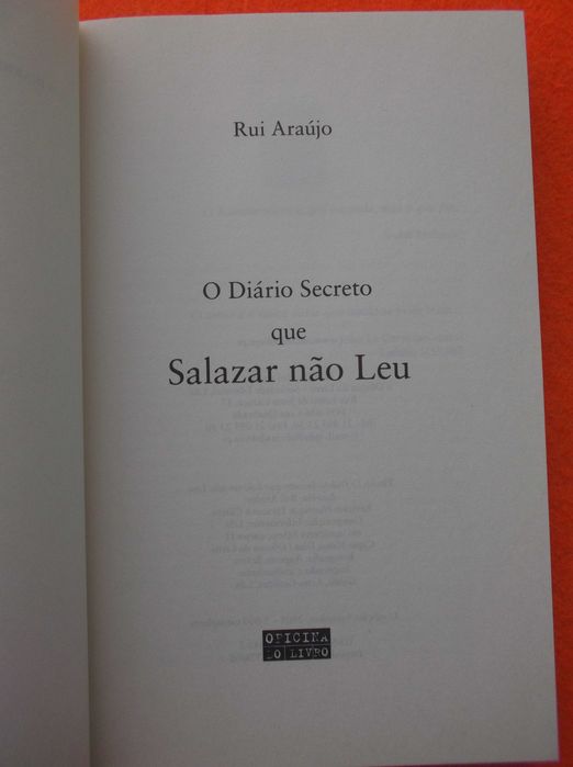 Diário secreto que Salazar não leu -  Rui Araújo