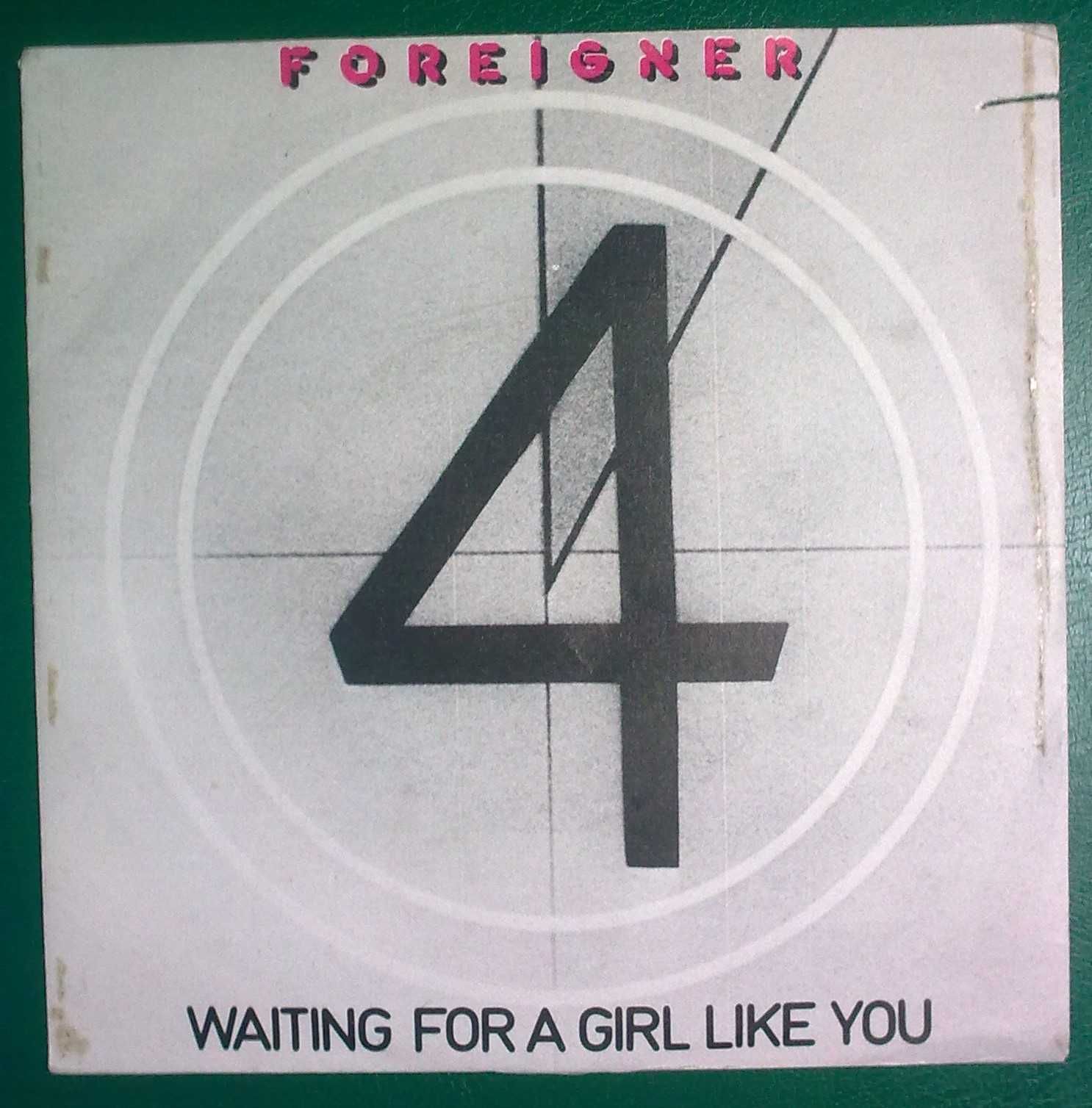 Foreigner-Waiting For A Girl Like You sp 7''