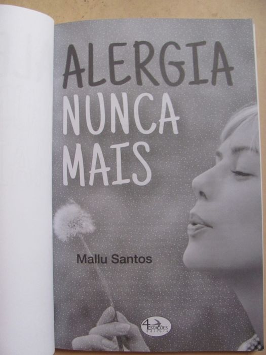 Alergia, nunca mais de Mallu Santos