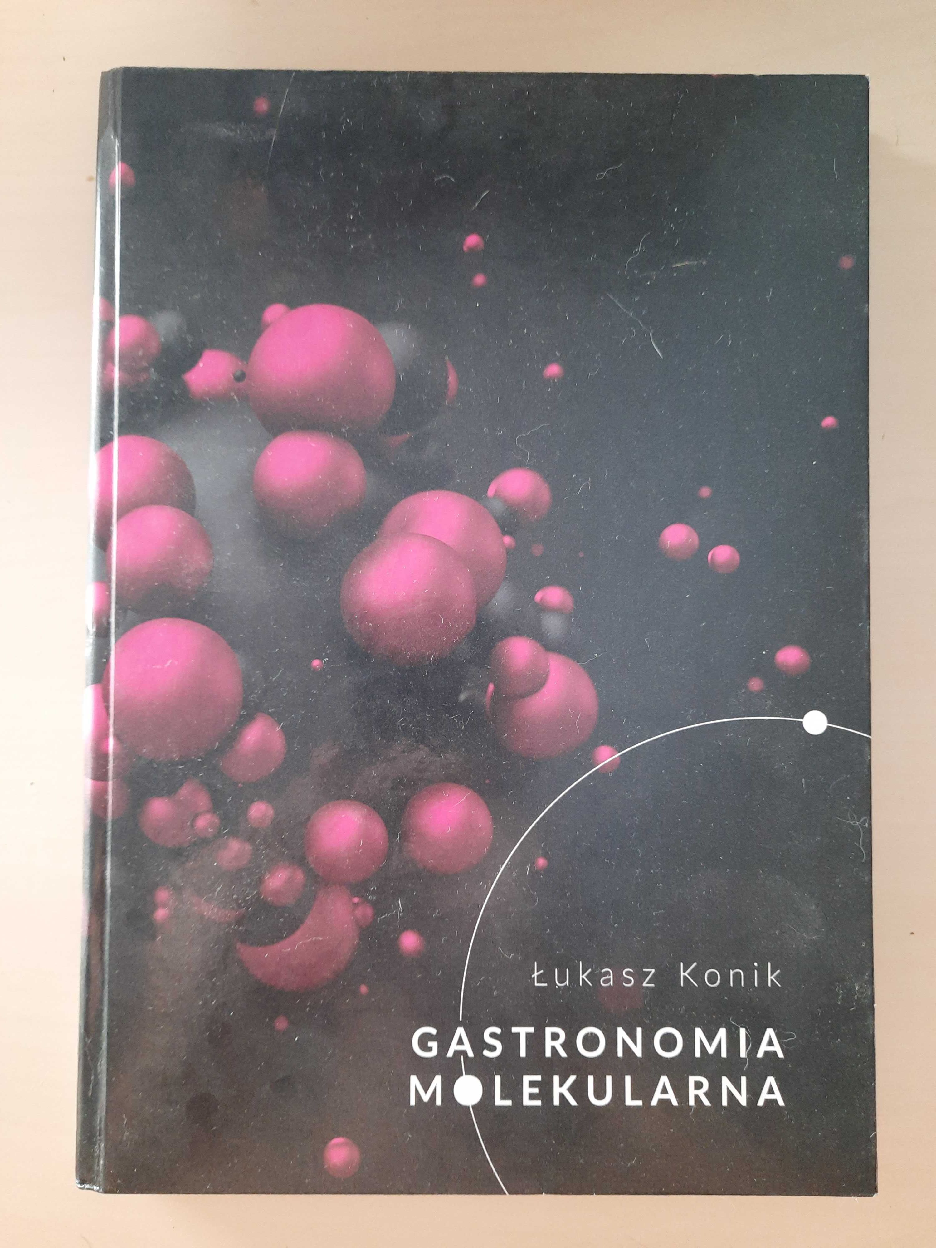 Książka Gastronomia Molekularna - Łukasz Konik