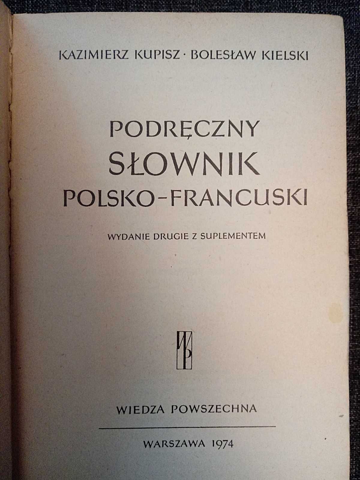 Wielki Słownik Polsko-Francuski 1150str. 1974r