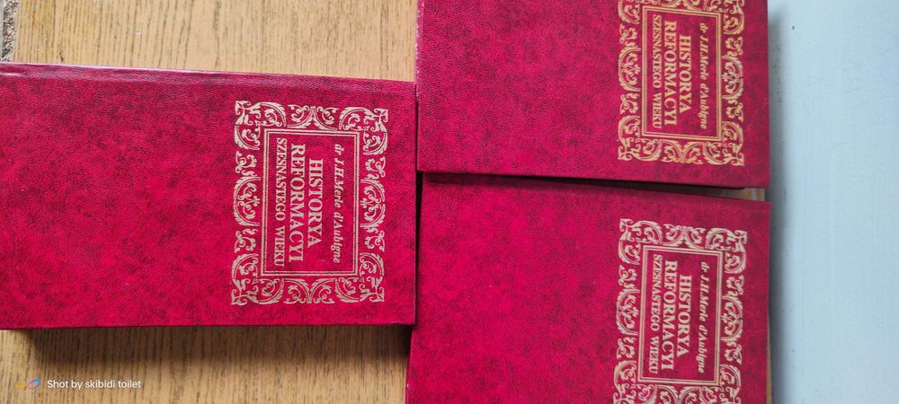 Książka Historyka Reformacji Szesnastego Wieku. DrJ.H.Merle d'Aubigne.