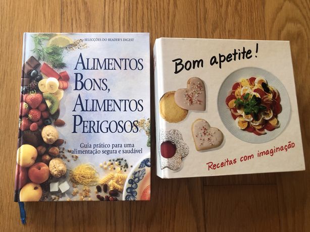 Livros de Culinária: Alimentos Bons, Alimentos Perigosos e Bom Apetite