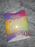 Queer Ducks (and Other Animals) - Eliot Schrefer