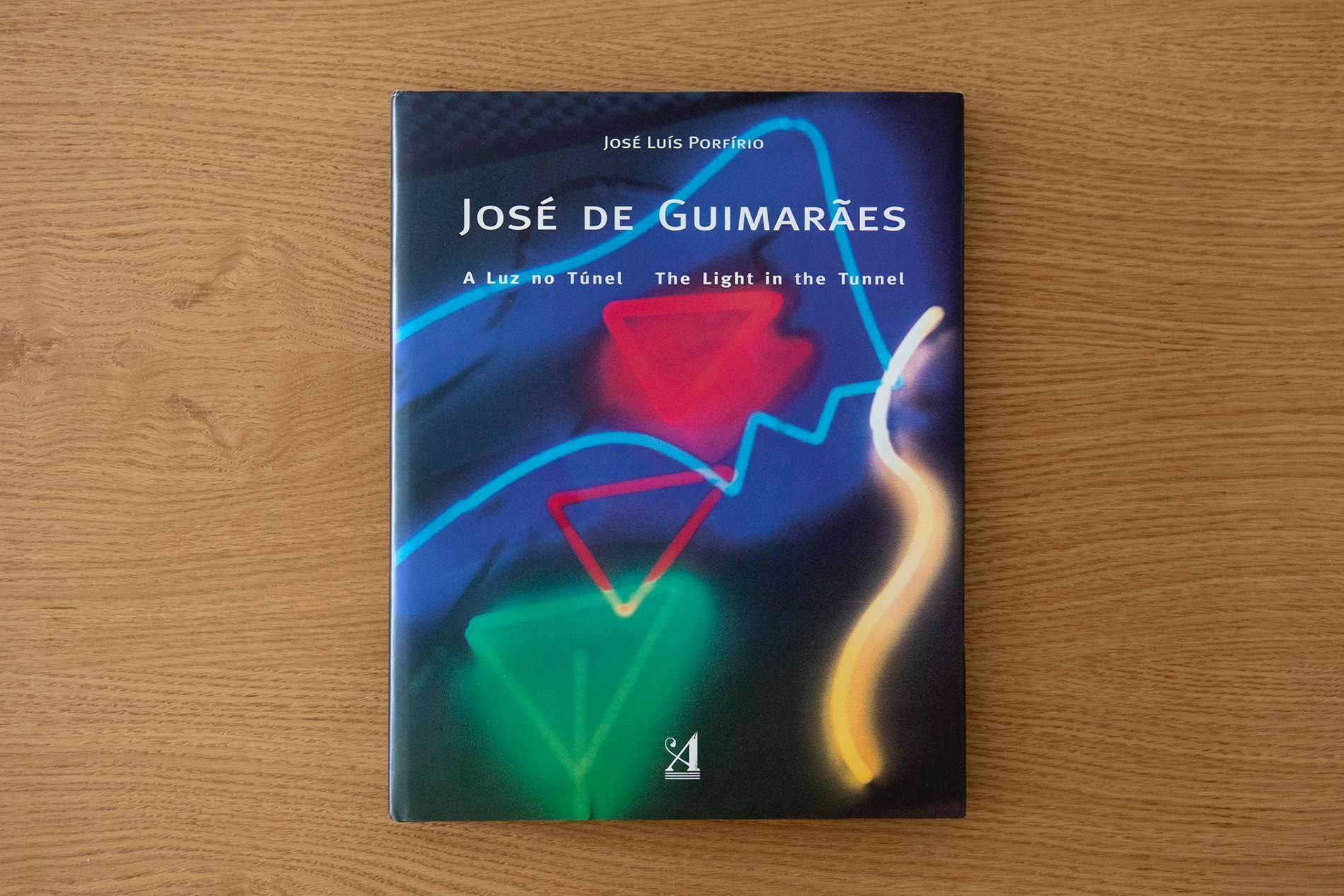 Livro "A luz no Túnel" - José de Guimarães