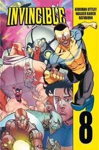 Invincible T.8 - Robert Kirkman