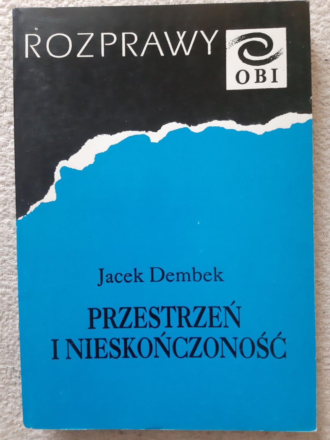 Przestrzeń i nieskończoność, Jacek Dembek