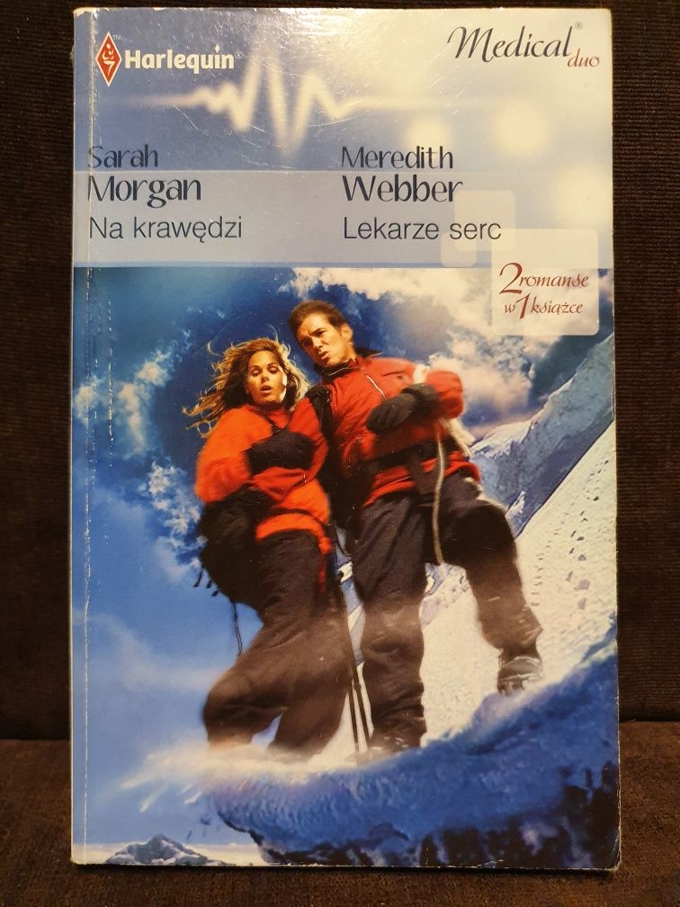 Sarah Morgan - "Na krawędzi"/ Meredith Webber - "Lekarze serc"