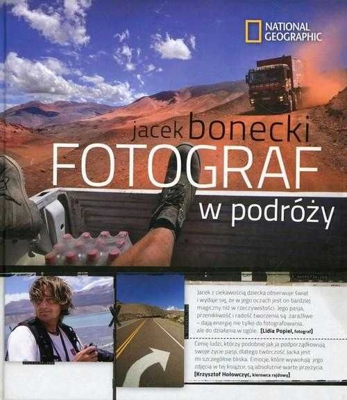Fotograf w podróży Jacek Bonecki nowa twarda