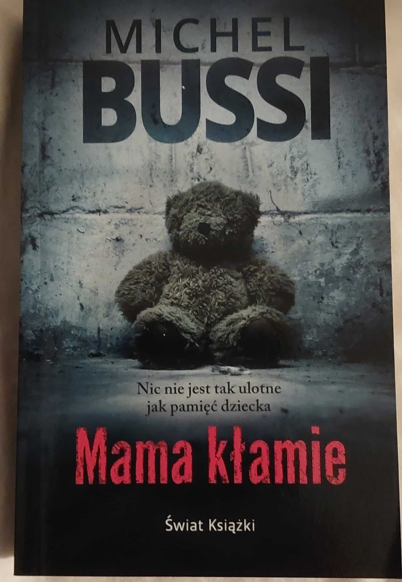 Michel Bussi "Mama kłamie"