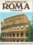 Tulio Polidori - - - Esplendores de Roma y Vaticano - - - - - Livro
