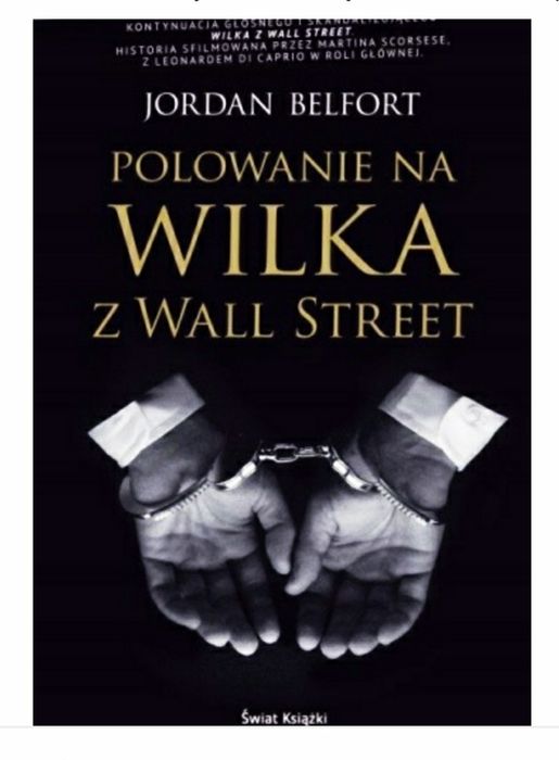 Jordan Belfort Polowanie na Wilka z Wall Street Nowa