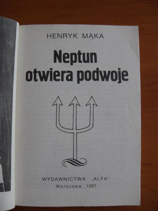 29. Neptun otwiera podwoje - Henryk Mąka