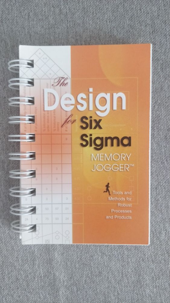 The Design for Six SIGMA Memory Jogger