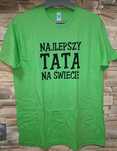 Super koszulka dla taty, najlepszy tata na świecie r. L, zielona, nowa