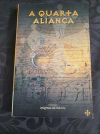 A Quarta Aliança de Gonzalo Giner Colecção Enigmas da História