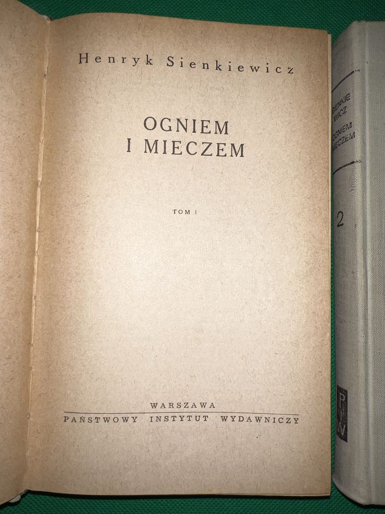 Henryk Sienkiewicz ogniem i mieczem tom I i II PIW