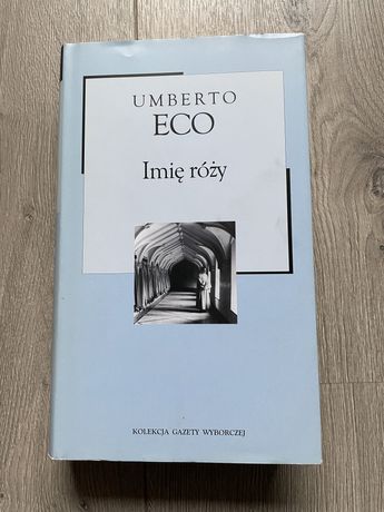 Umberto Eco - Imię Róży