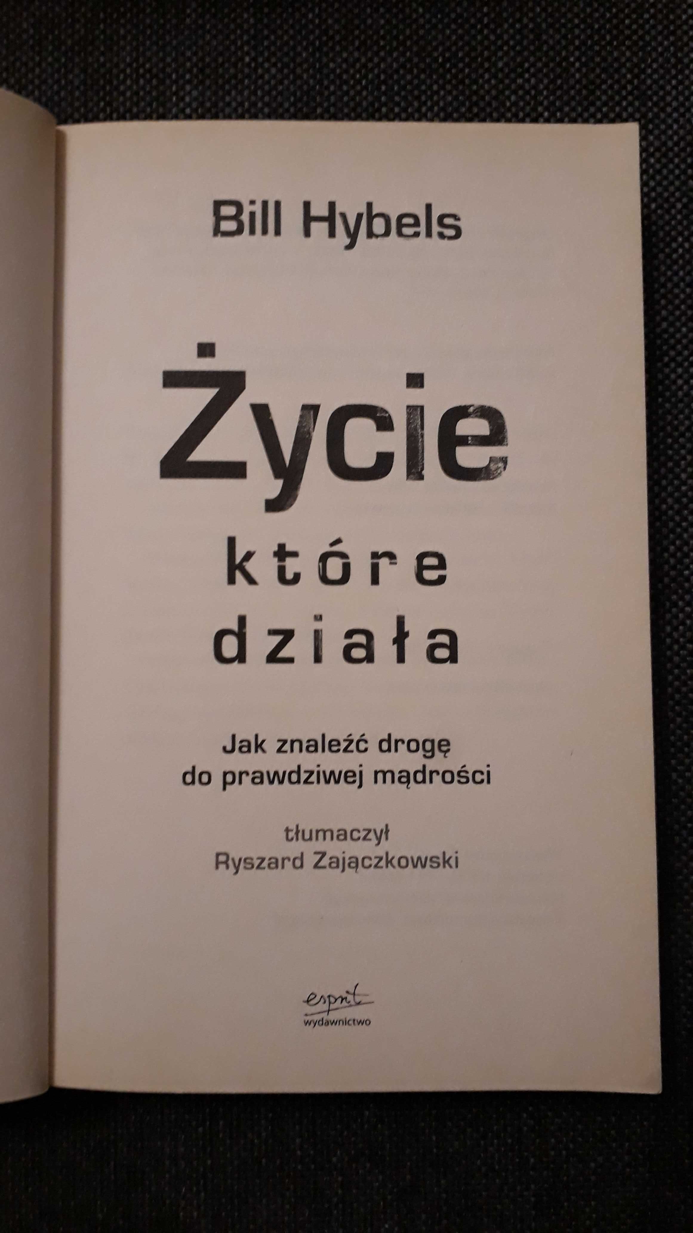 Życie, które działa Bill Hybels