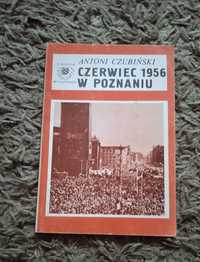 Czerwiec 1956 w Poznaniu - Antoni Czubiński  - Z dziejów Wielkopolski