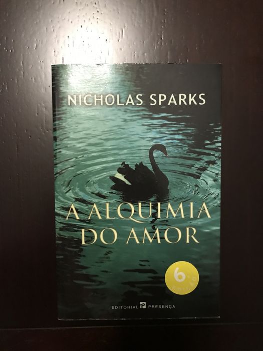 Nicholas Sparks - A alquimia do amor [portes grátis]