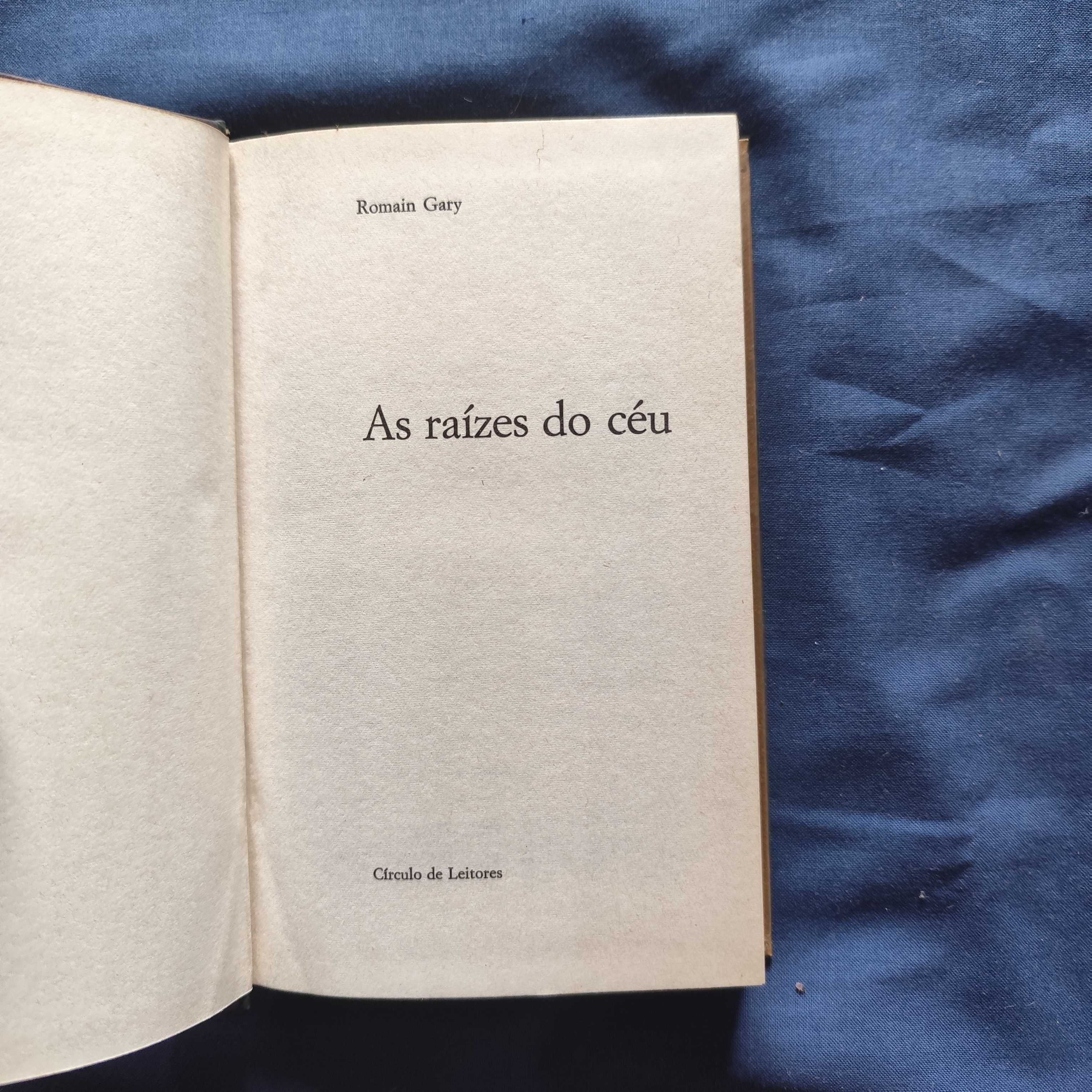Romain Gary - As raízes do céu