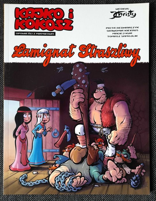 Kajko i Kokosz Opowieści z Mirmołowa - Łamignat Straszliwy komiks nowy