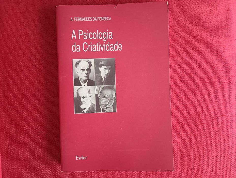 A Psicologia da Criatividade - A.Fernandes da Fonseca